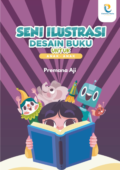 Seni Ilustrasi untuk Desain Buku Anak-Anak